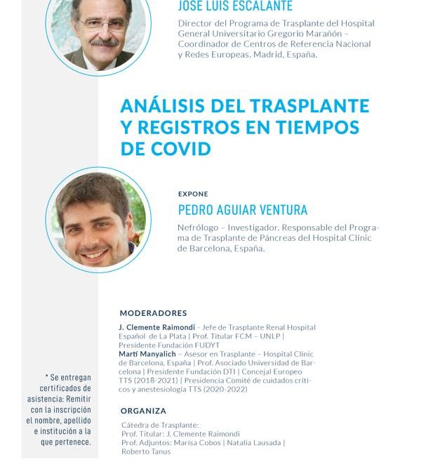 WEBINAR: Análisis de la Donación en  Tiempos de Covid y, Análisis del Trasplante  y Registros en Tiempos de Covid