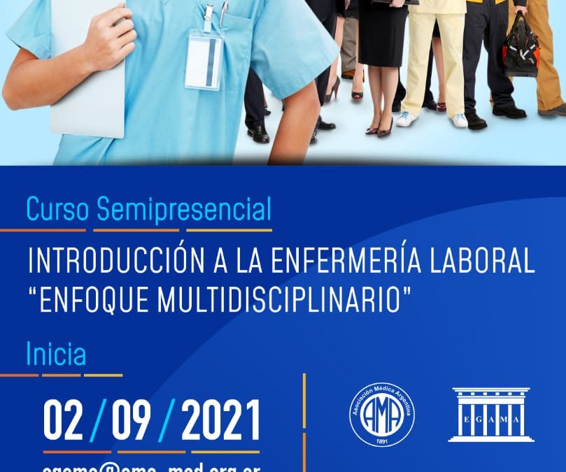 Introducción a la Enfermería Laboral: “Enfoque  Multidisciplinario “