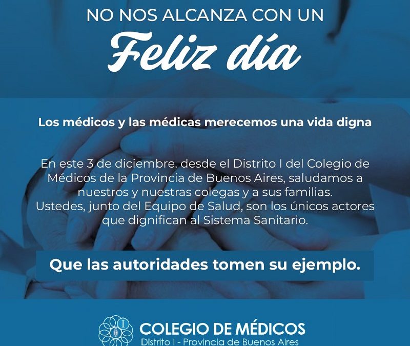 3 de diciembre » Día del Médico»