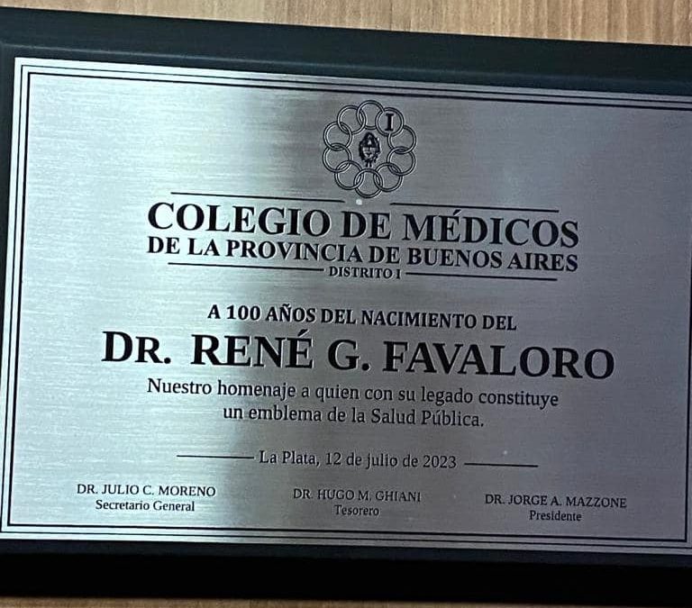 Homenaje al Dr. René Favaloro en el Distrito I del Colegio de Médicos