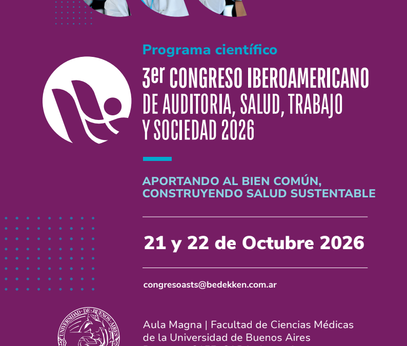 Se desarrollará el 3er Congreso Iberoamericano de Auditoría, Salud, Trabajo y Sociedad